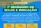 1º Seminário de Solos e Irrigação será dia 8 de julho em Santo Cristo