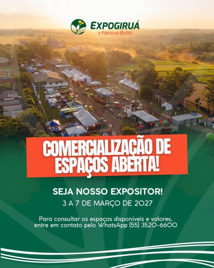 Está aberta a comercialização de espaços para a ExpoGiruá e Feira do Butiá 2027